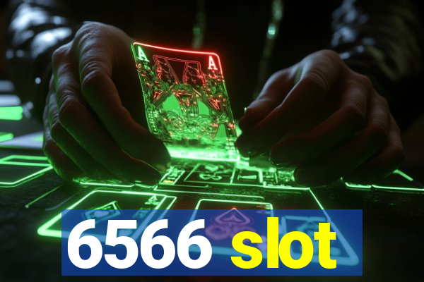 6566 slot